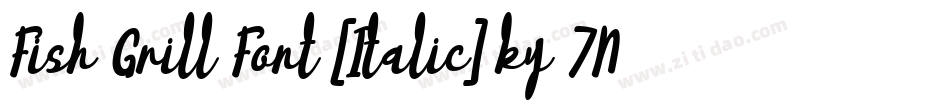 Fish Grill Font [Italic] by 7NTypes字体转换